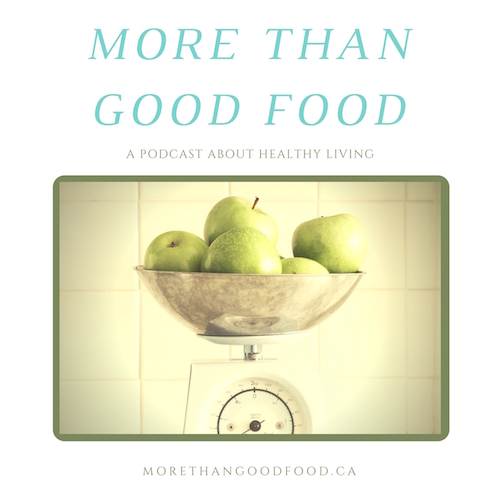 More Than Good Food Podcast