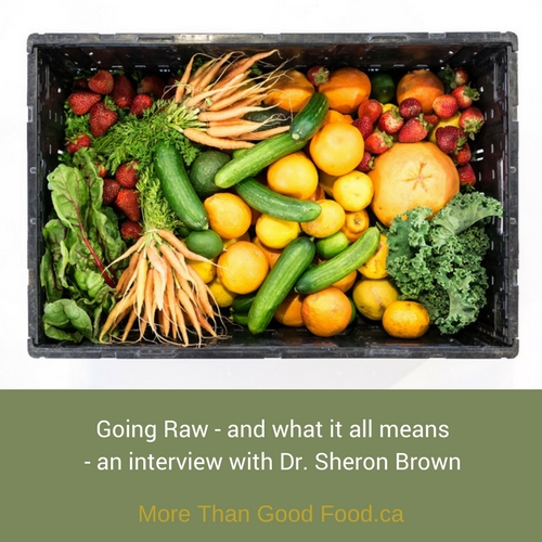 Going Raw with Dr. Sheron Brown